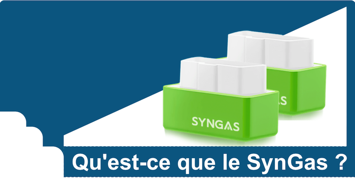 Qu'est-ce que le SynGas Quest-ce que le SynGas